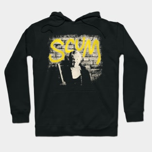 Scum Hoodie